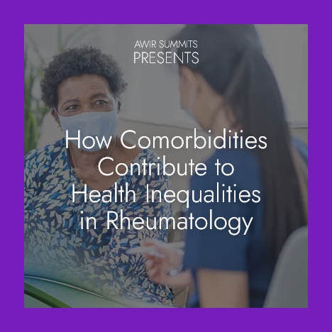 How Comorbidities Contribute to Health Inequities in Rheumatology Enduring CMEwith prime